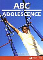 ABC of adolescence