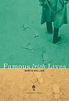 Famous Irish lives