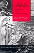 Blake, nationalism, and the politics of alienation von Julia M Wright