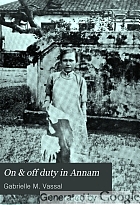On & off duty in Annam,