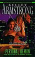 Personal demon 著者： Kelley Armstrong