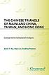 The Chinese triangle of Mainland China, Taiwan,... de Alvin Y So