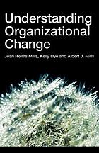 Understanding organizational change