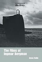 The films of Ingmar Berg man
