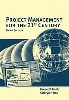 Project management for the 21st century