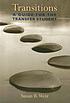 Transitions : a guide for the transfer student by Susan B Weir