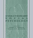 Evolutionary social psychology