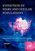 Evolution of stars and stellar populations by  Maurizio Salaris 