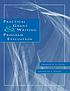 Practical grant writing and program evaluation por Francis K  O Yuen