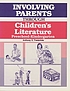 Involving parents through children's literature... by Anthony D Fredericks