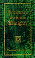 Intimacy with the Almighty : encountering Christ... 저자: Charles R Swindoll