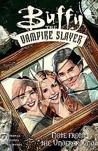 Buffy, the vampire slayer : note from the underground