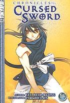 Chronicles of the cursed sword
