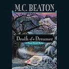 Death of a dreamer a Hamish MacBeth mystery