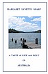 A taste of life and love in Australia by  Margaret Lynette Sharp 