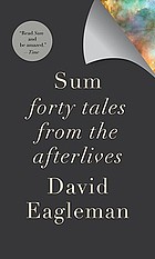 Sum : forty tales from the afterlives