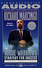 The rogue warrior's strategy for success