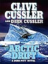 Arctic drift by  Clive Cussler 