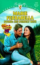 Found : his perfect wife