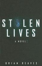 Stolen lives : a novel