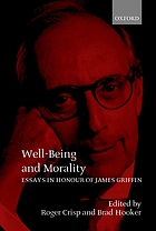 Well-being and morality : essays in honour of James Griffin
