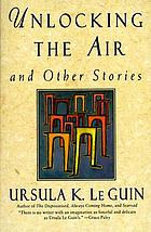 Unlocking the air : stories
