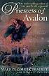 Priestess of Avalon 著者： Marion Zimmer Bradley