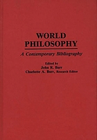 Handbook of world philosophy : contemporary developments since 1945