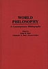 Handbook of world philosophy : contemporary developments since 1945