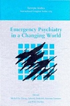 Emergency psychiatry in a changing world: proceedings of the 5th World Congress of the International Association for Emergency Psychiatry, Brussels, 15−17 October 1998
