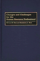 Changes and challenges for the human resource professional
