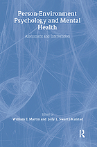 Person-environment psychology and mental health : assessment and intervention