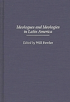 Ideologues and ideologies in Latin America