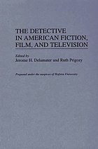 The detective in American fiction, film, and television