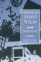 Silk and insight : a novel