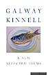 Selected poems 著者：  Galway Kinnell 
