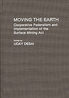 Moving the earth : cooperative federalism and implementation of the Surface Mining Act