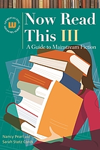 Now read this III : a guide to mainstream fiction