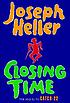 Closing time : a novel de Joseph Heller