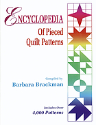 Encyclopedia of pieced quilt patterns