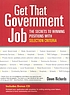 Get that government job : the secrets to winning positions with selection criteria