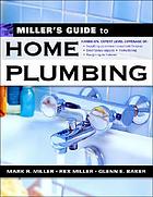 Miller's guide to home remodeling