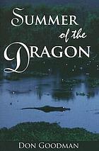 Summer of the dragon