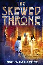 The skewed throne