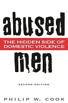 Abused Men: The Hidden Side of Domestic Violence cover image