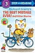 The best mistake ever! and other stories de Richard Scarry