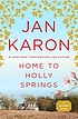 Home to Holly Springs by Jan Karon