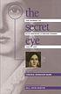 The secret eye : the journal of Ella Gertrude... por Ella Gertrude Clanton Thomas