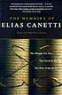 The memoirs of Elias Canetti.