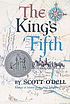 The king's fifth von Scott O'Dell